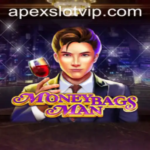 MoneybagsMan: The Ultimate Gaming Adventure with APEXSLOT